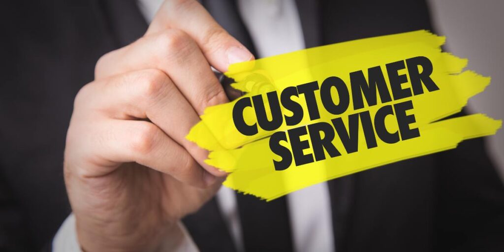 Customer Service and Support